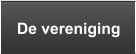 De vereniging