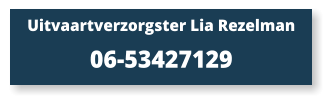 Uitvaartverzorgster Lia Rezelman 06-53427129